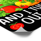 I Don't Eat Anything Vegetables Funny Vegetarian S Poster (Ecke)