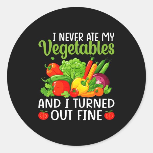 I Don't Eat Anything Vegetables Funny Vegetarian S Runder Aufkleber (Vorderseite)