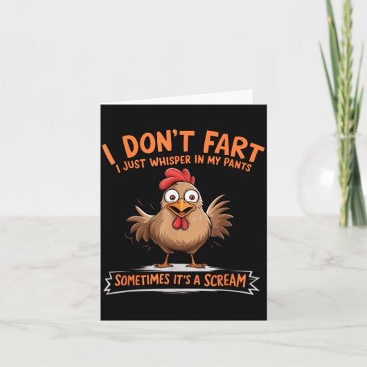 I Don't Fart I Whisper In My Pants - Funny Chicken Karte (Vorderseite)
