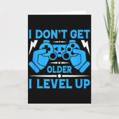 I Don't Get Older I Level Up Funny Gaming Quotes B Karte (Vorderseite)
