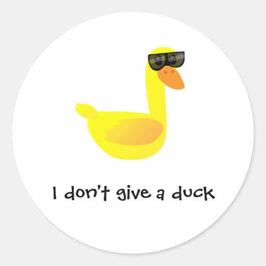 I don't give a Duck Humor Runder Aufkleber (Vorderseite)