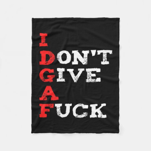 I Don't Give A For Fleecedecke (Vorderseite)