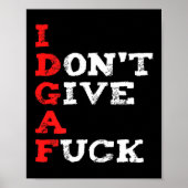 I Don't Give A For  Poster (Vorne)