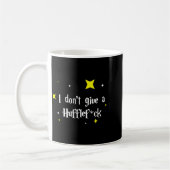I Don't Give A Hufflefor Kaffeetasse (Links)