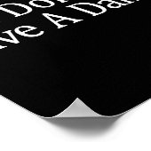 I Don't Give A -  Poster (Ecke)