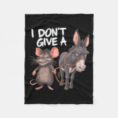I Dont Give A Rats Mouse Donkey Funny Sarcastic An Fleecedecke (Vorderseite)