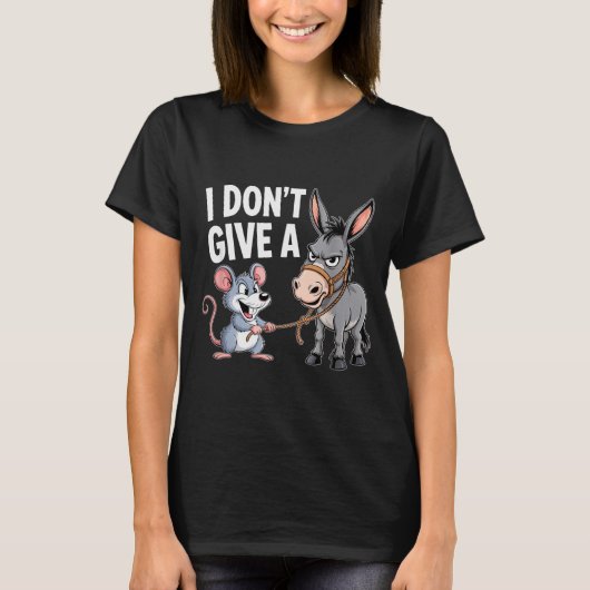 I Don't Give A Rats Mouse Funny Sarcastic Animal  T-Shirt (Vorderseite)
