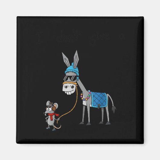 I Don't Give A Rats S Azz Mouse Funny Animal Magnet (Vorne)
