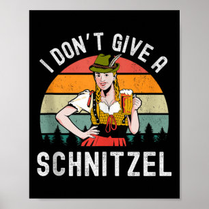 I Dont Give a Schnitzel Beer Wurst Funny German Ta Poster