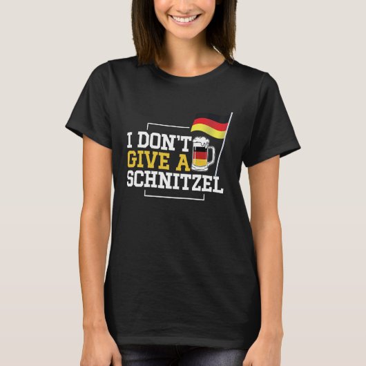 i dont give a schnitzel funny germans in the usa T-Shirt (Vorderseite)