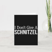 I Don't Give A Schnitzel - Karte (Vorderseite)