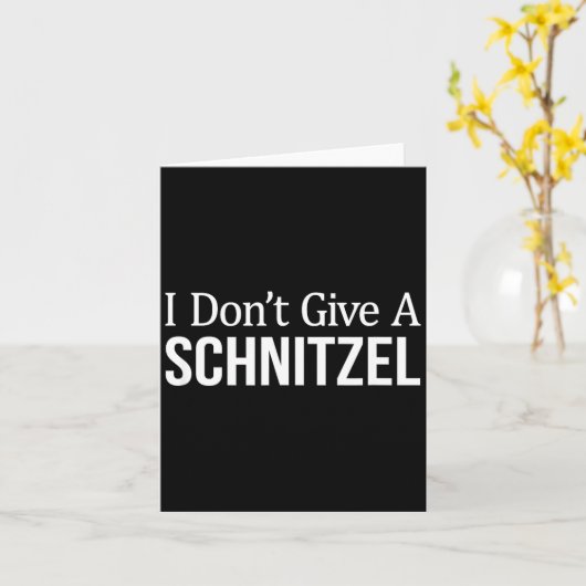 I Don't Give A Schnitzel - Karte (Gelbe Blume)