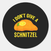 I Don't Give A Schnitzel  Runder Aufkleber (Vorderseite)