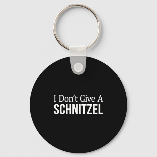 I Don't Give A Schnitzel - Schlüsselanhänger (Vorderseite)