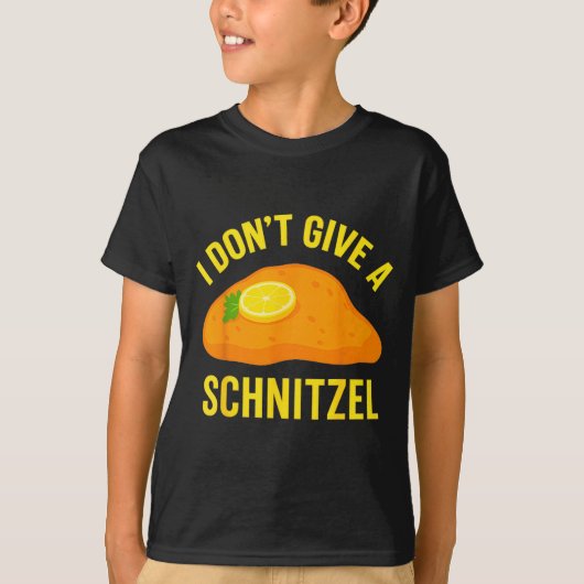 I Don't Give A Schnitzel T-Shirt (Vorderseite)
