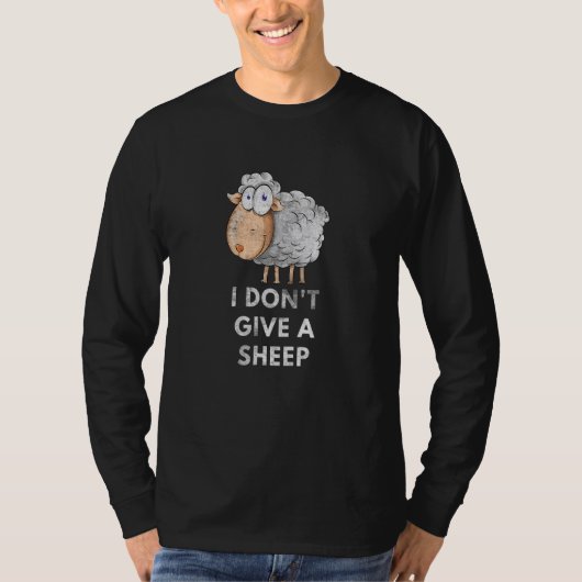I Don't Give A Sheep Pun Saying Animal 1 T-Shirt (Vorderseite)