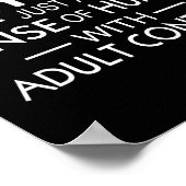 I Don't Have A Dirty Mind Just Adult Content Sense Poster (Ecke)