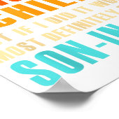 I Don't Have A Favorite Child But If I Did - Son I Poster (Ecke)