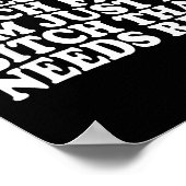 I Don't Have A Resting Face I'm Just A That Need Poster (Ecke)