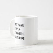 I Dont Have A Temper Cant Stand Stud  Kaffeetasse (Vorderseite Links)
