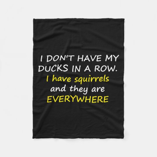 I Don't Have My Ducks In A Row.  Fleecedecke (Vorderseite)