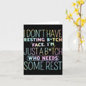 I Don't Have Resting B-itch Face I'm Just A B-itch Karte (Gelbe Blume)