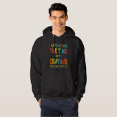 I Don't Have The Time Or The Crayons Funny Sarcasm Hoodie (Vorne ganz)