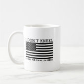 I Dont Kneel  Kaffeetasse (Links)