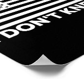 I Don't Kneel Poster (Ecke)