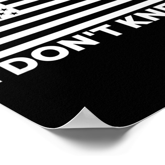 I Don't Kneel  Poster (Ecke)