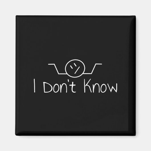 I Don't Know Hand Drawn Shrug Funny Men Women Long Magnet (Vorne)