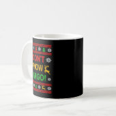 I Don't Know-margo Ugly Sweater Funny Christmas Fo Kaffeetasse (Vorderseite Links)
