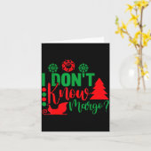 I Don't Know-margo Ugly Sweater Funny Christmas Fo Karte (Gelbe Blume)