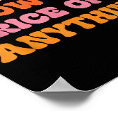 I Don't Know The Price Of Anything Funny Quote Hum Poster (Ecke)