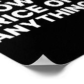 I Don't Know The Price Of Anything Funny Quote Hum Poster (Ecke)