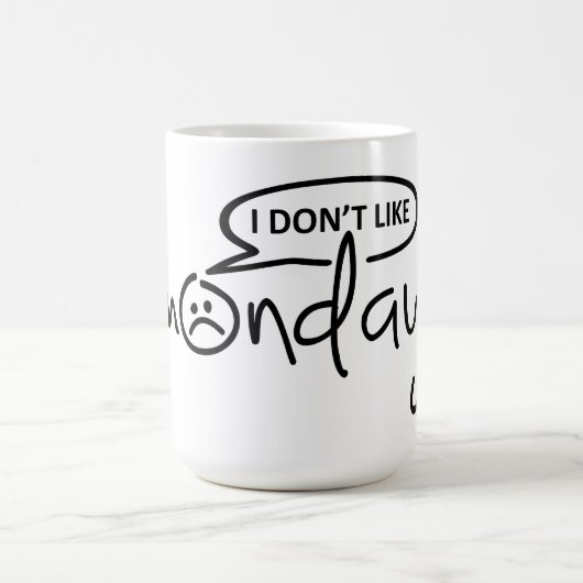 I don't like mondays. ik hou niet van maandag, kaffeetasse (Mittel)