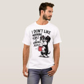 I Don't Like Morning People Coffee Grumpy Dog T-Shirt (Vorne ganz)