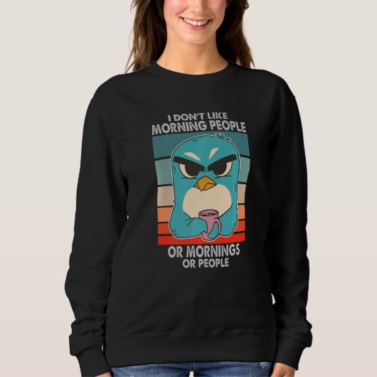 I Don't Like Morning People Grumpy Penguin Coffee Sweatshirt (Vorderseite)