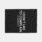 I Don't Like To Complain I Love It Funny Sarcastic Fleecedecke (Vorderseite (Horizontal))
