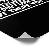 I Don't Look Disabled You Don't Look Stud But Ther Poster (Ecke)