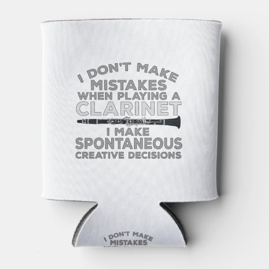 I Don't Make Mistakes When Playing Clarinet Dosenkühler (Vorderseite)