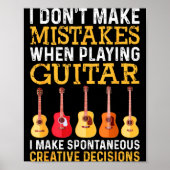 I Don't Make Mistakes When Playing Guitar Funny Gu Poster (Vorne)