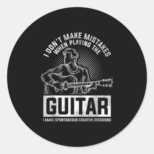 I Don't Make Mistakes When Playing The Guitar Runder Aufkleber (Vorderseite)