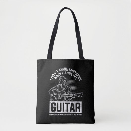 I Don't Make Mistakes When Playing The Guitar Tasche (Vorderseite)