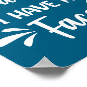 I Don't Need A Mood Ring I Have A Face Poster (Ecke)