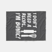 I Don't Need A Recipe I'm Bunic Romanian Grandfath Fleecedecke (Vorderseite (Horizontal))