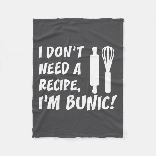 I Don't Need A Recipe I'm Bunic Romanian Grandfath Fleecedecke (Vorderseite)