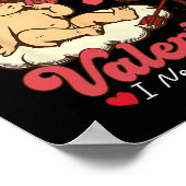 I Don't Need A Valentine I Need A Nap Funny Valent Poster (Ecke)