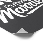 I Don't Need Advice I'm Already Married Relationsh Poster (Ecke)