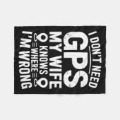 I Don't Need Gps My Wife Knows Father Husband Funn Fleecedecke (Vorderseite (Horizontal))